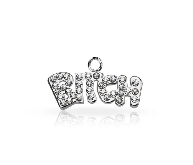 Women's DNA rings-SS316L Jewelled 'BITCH' Dangle Charm for Hinged Ring - CHARM21