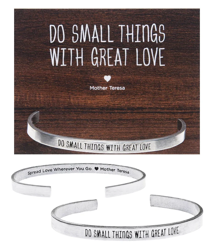 Women's symbolic bangles-Do Small Things with Great Love Quotable Cuff Bracelet - Mother Teresa