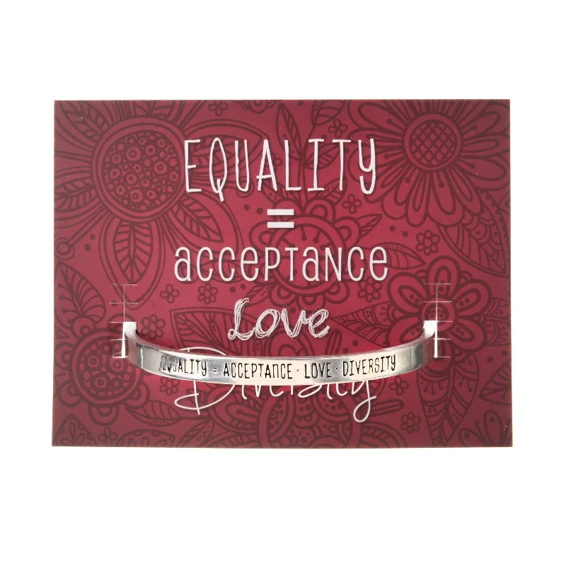 Women's emerald bangles-Equality = Acceptance, Love & Diversity Quotable Cuff Bracelet