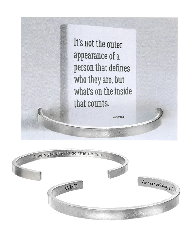 Women's handmade artisan bangles-It's Who You Are on the Inside That Counts Quotable Cuff Bracelet