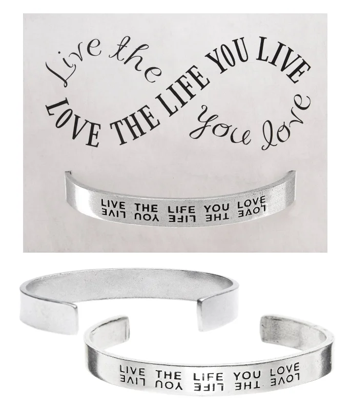 Women's titanium bangles-Live the Life You Love Quotable Cuff Bracelet